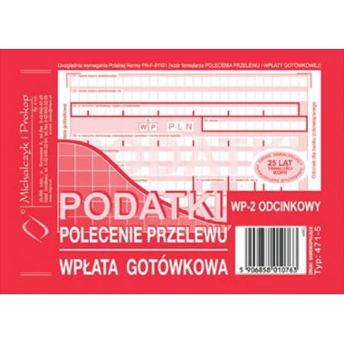 Druk 	PODATKI - polecenie przelewu - wpłata gotówkowa ( 2 odc.) A6 M&ampampP