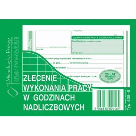 ZLECENIE WYKONANIA PRACY W GODZINACH NADLICZBOWYCH A6 529-5