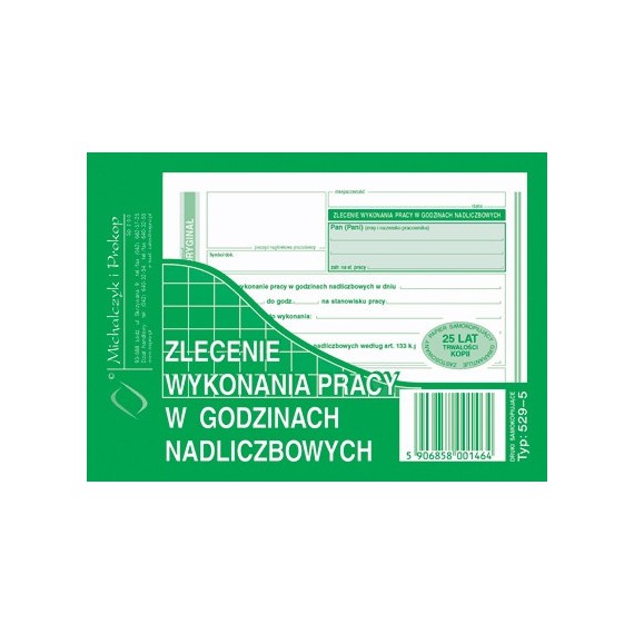 ZLECENIE WYKONANIA PRACY W GODZINACH NADLICZBOWYCH A6 529-5